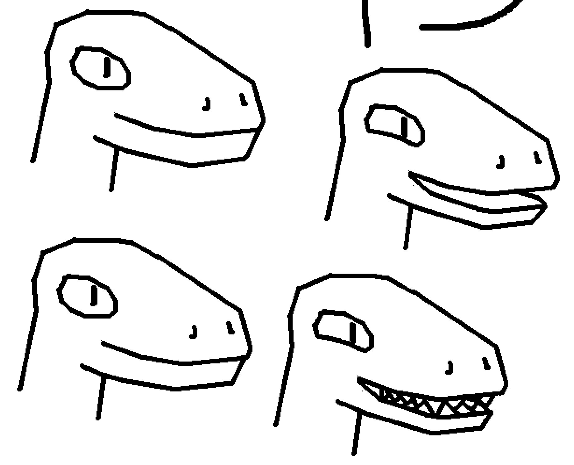 black on white drawing in ms paint. four drawings of a raptor head, that are actually more proportionally correct.



the first one is just hem looking forward, smiling.


in the second one, they're smiling with their mouth open.



in the third one, they're smiling with their mouth closed. there's now a slight overbite.



in the forth one, they're smiling with their teeth showing.