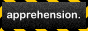apprehension button