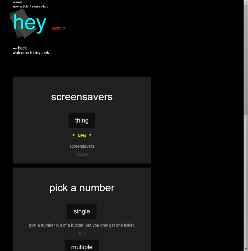 My old homepage. It's bland and dark, with a header saying "hey", "klypank", and a random message.